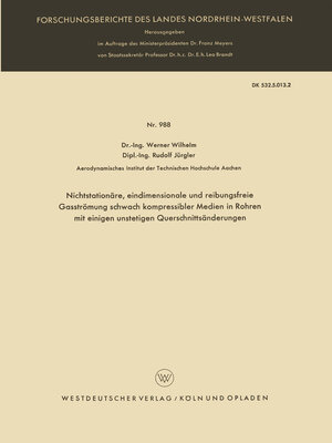 cover image of Nichtstationäre, eindimensionale und reibungsfreie Gasströmung schwach kompressibler Medien in Rohren mit einigen unstetigen Querschnittsänderungen